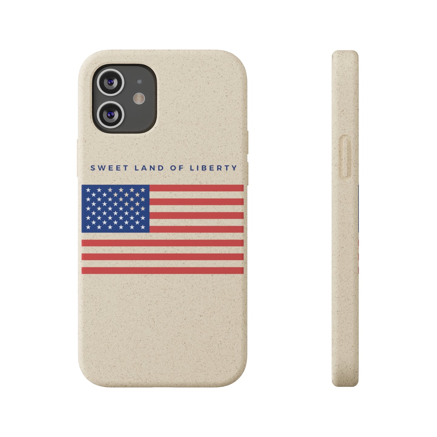 Sweet Land of Liberty - Biodegradable Cases