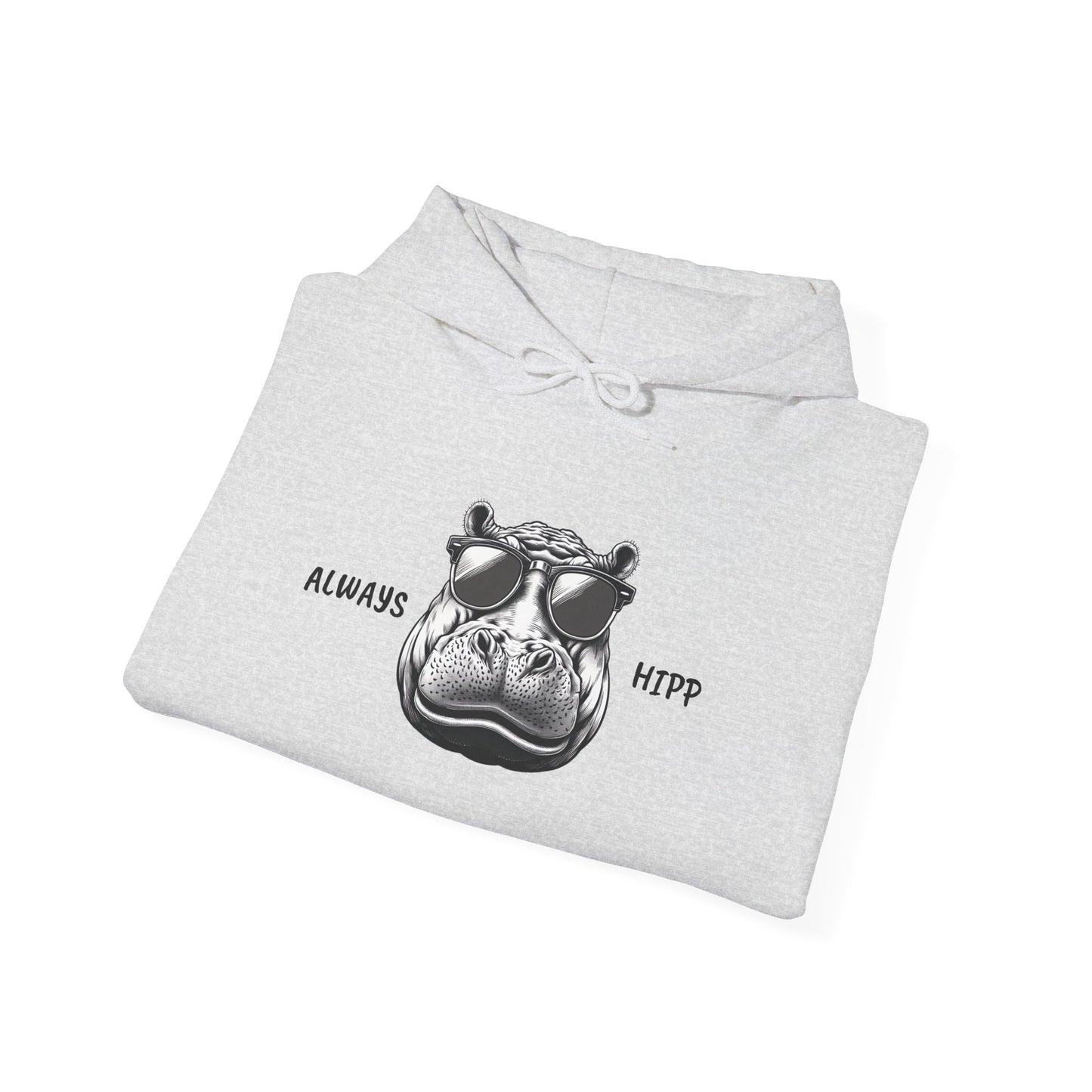 Always Hipp - Heavy Blend™ Hooded Sweatshirt