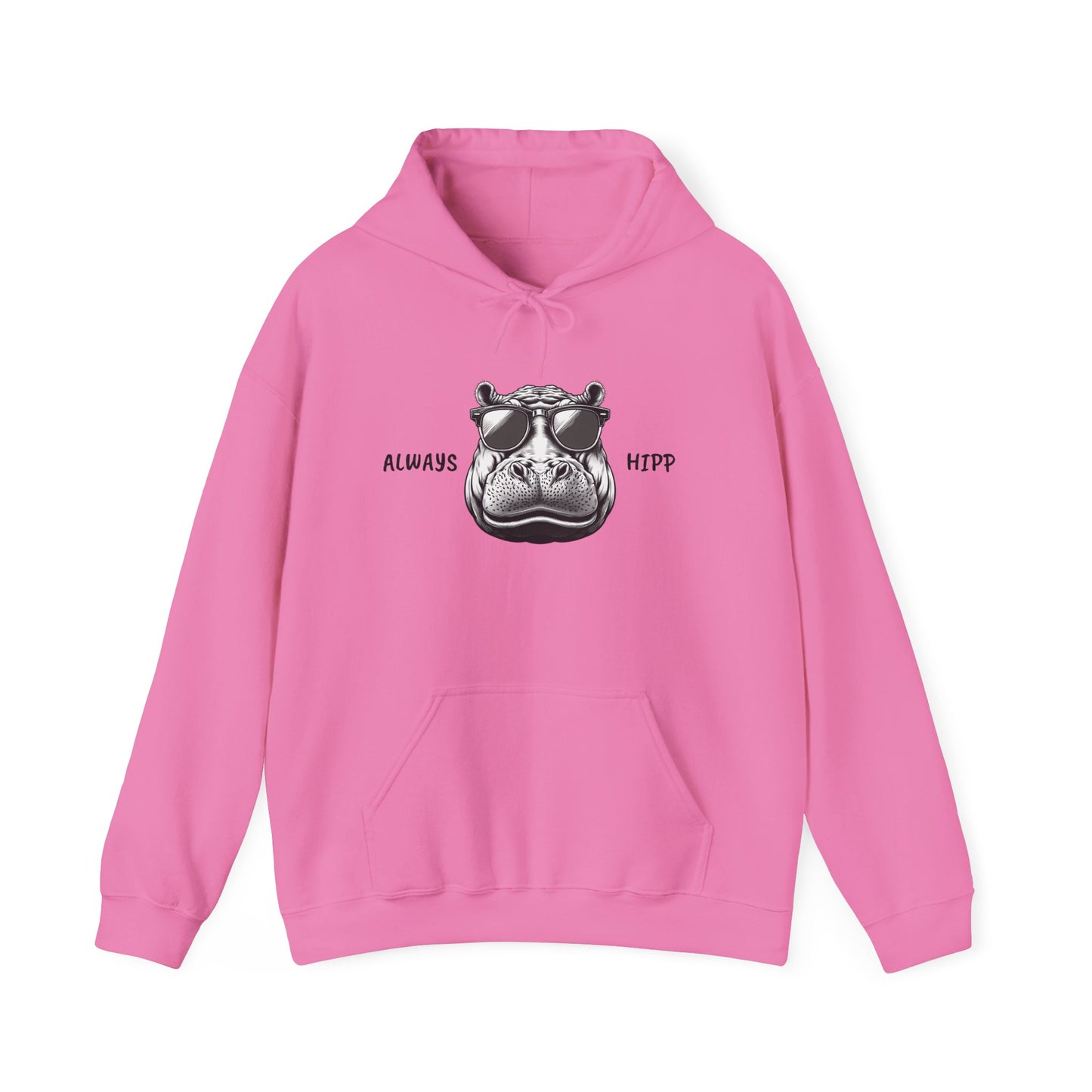 Always Hipp - Heavy Blend™ Hooded Sweatshirt