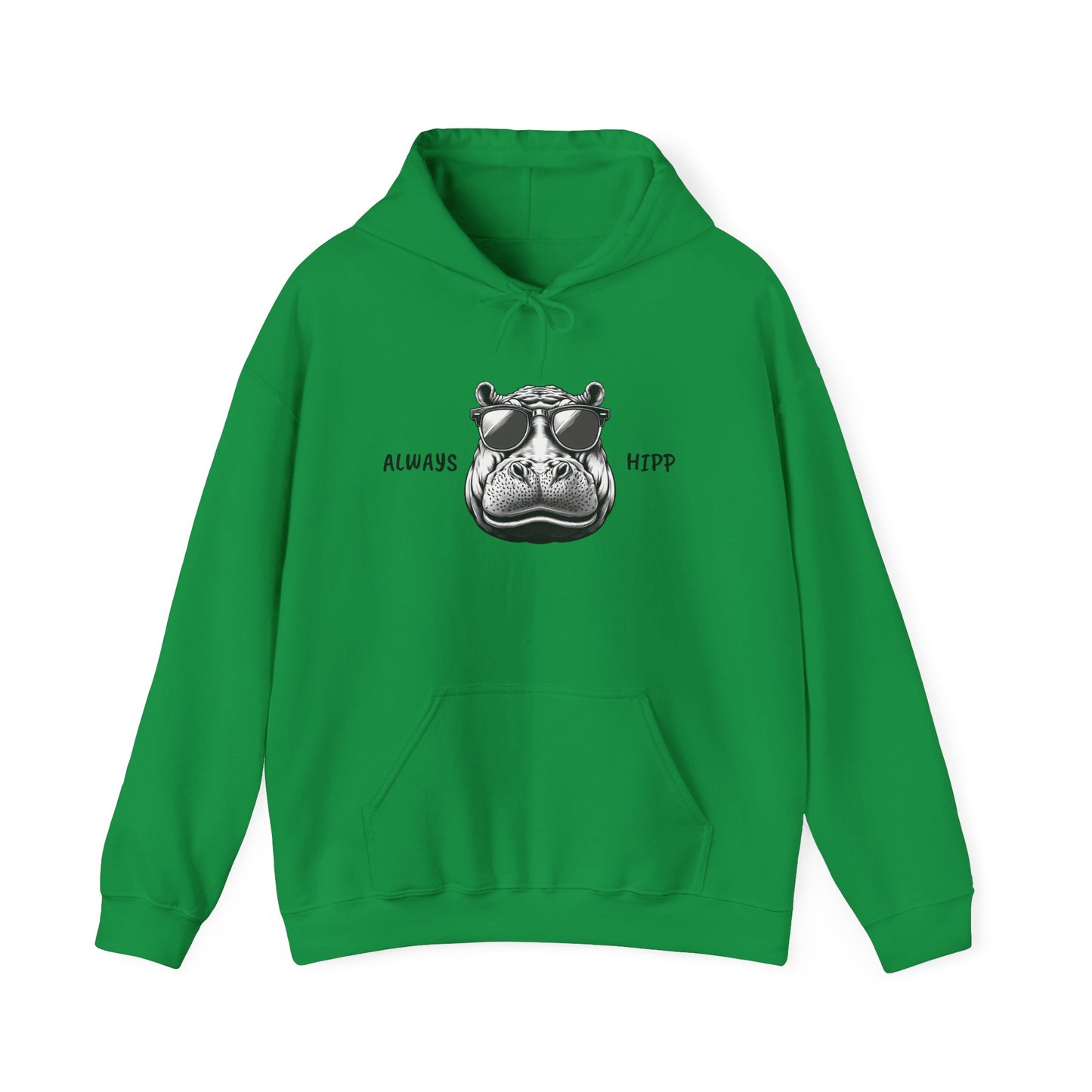 Always Hipp - Heavy Blend™ Hooded Sweatshirt