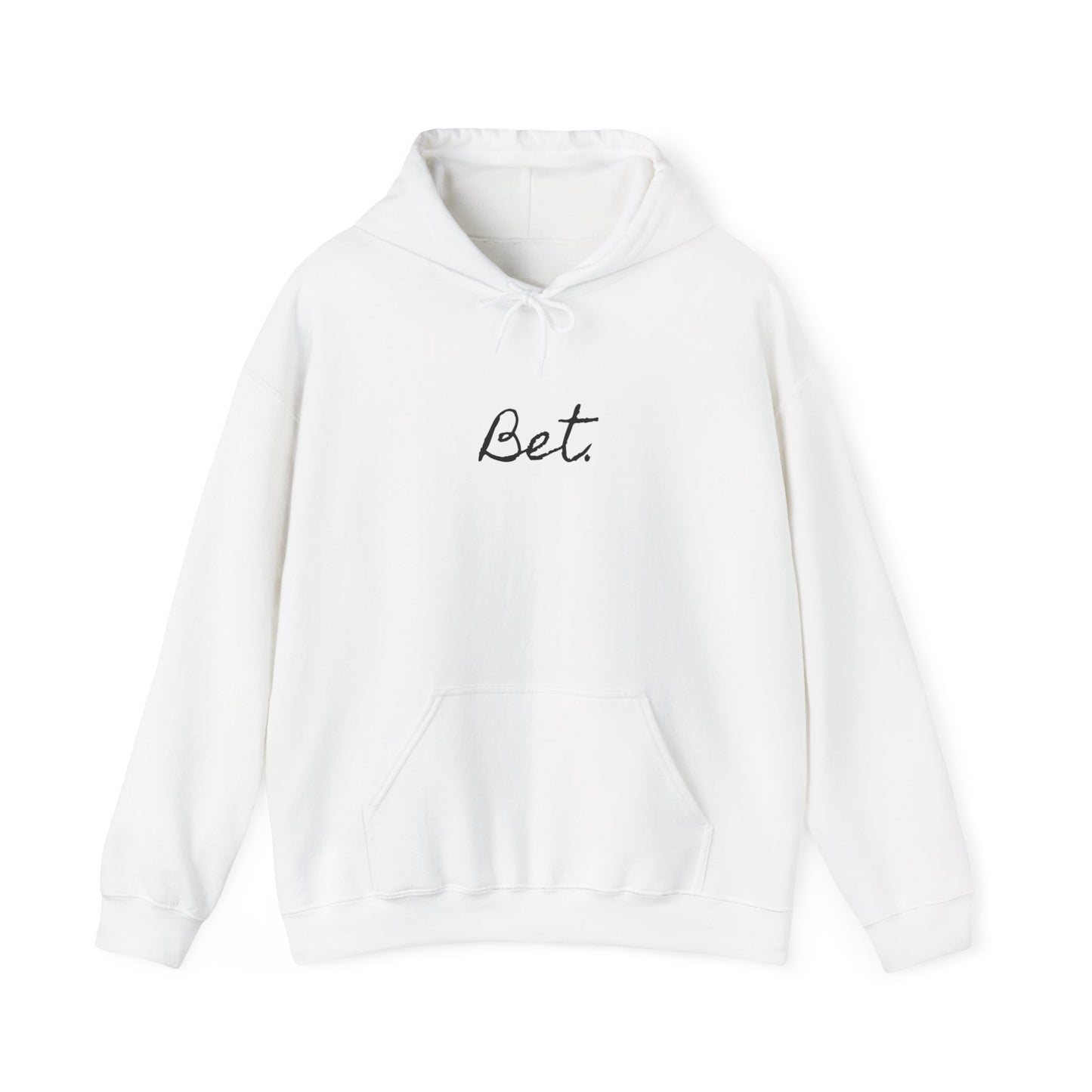 Bet. - Heavy Blend™ Hooded Sweatshirt