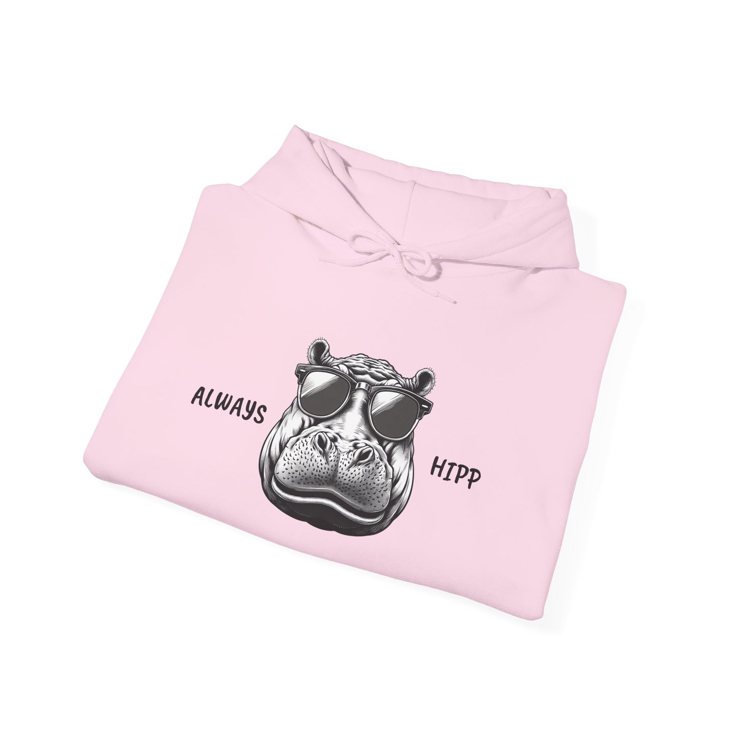 Always Hipp - Heavy Blend™ Hooded Sweatshirt