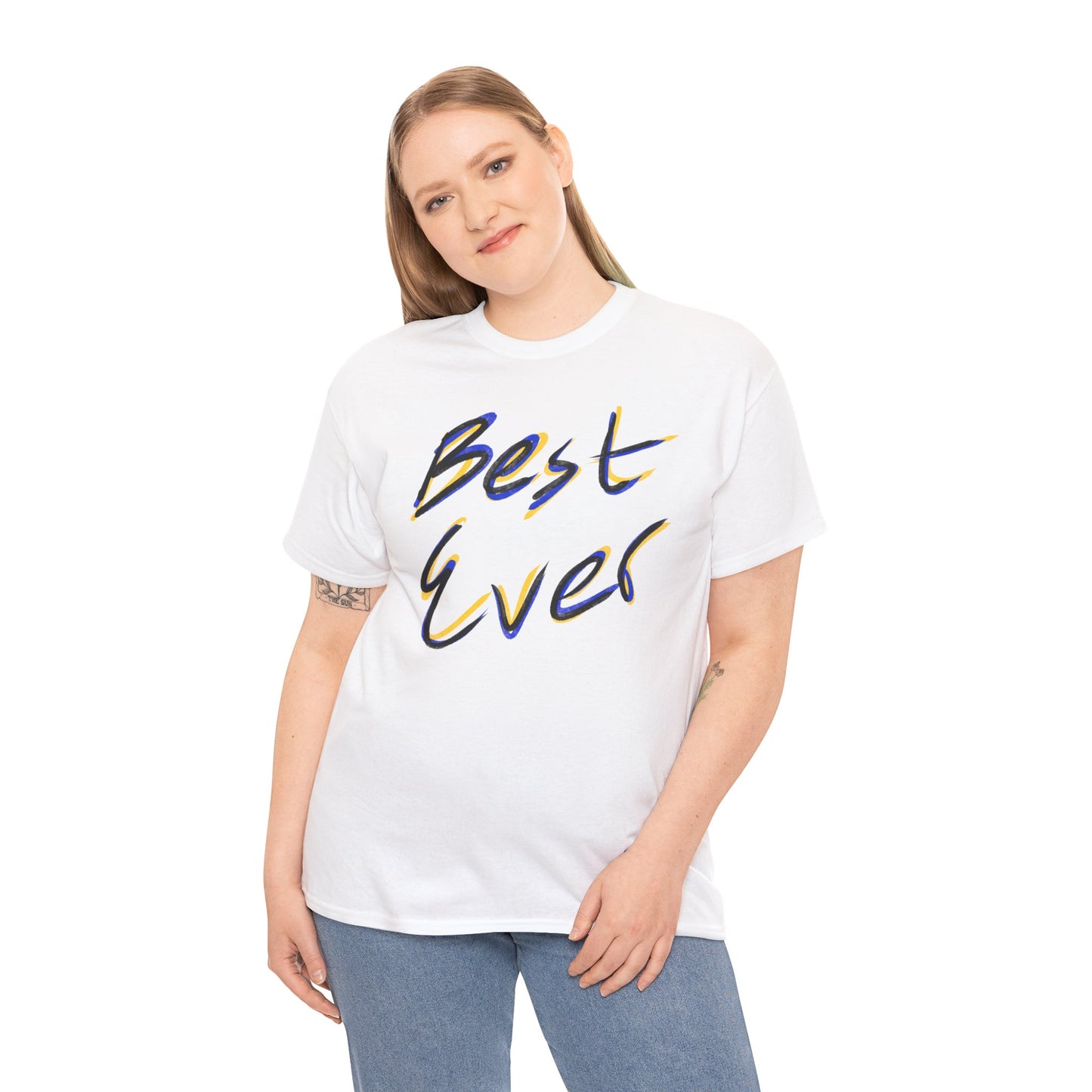 Best Ever - Heavy Cotton Tee