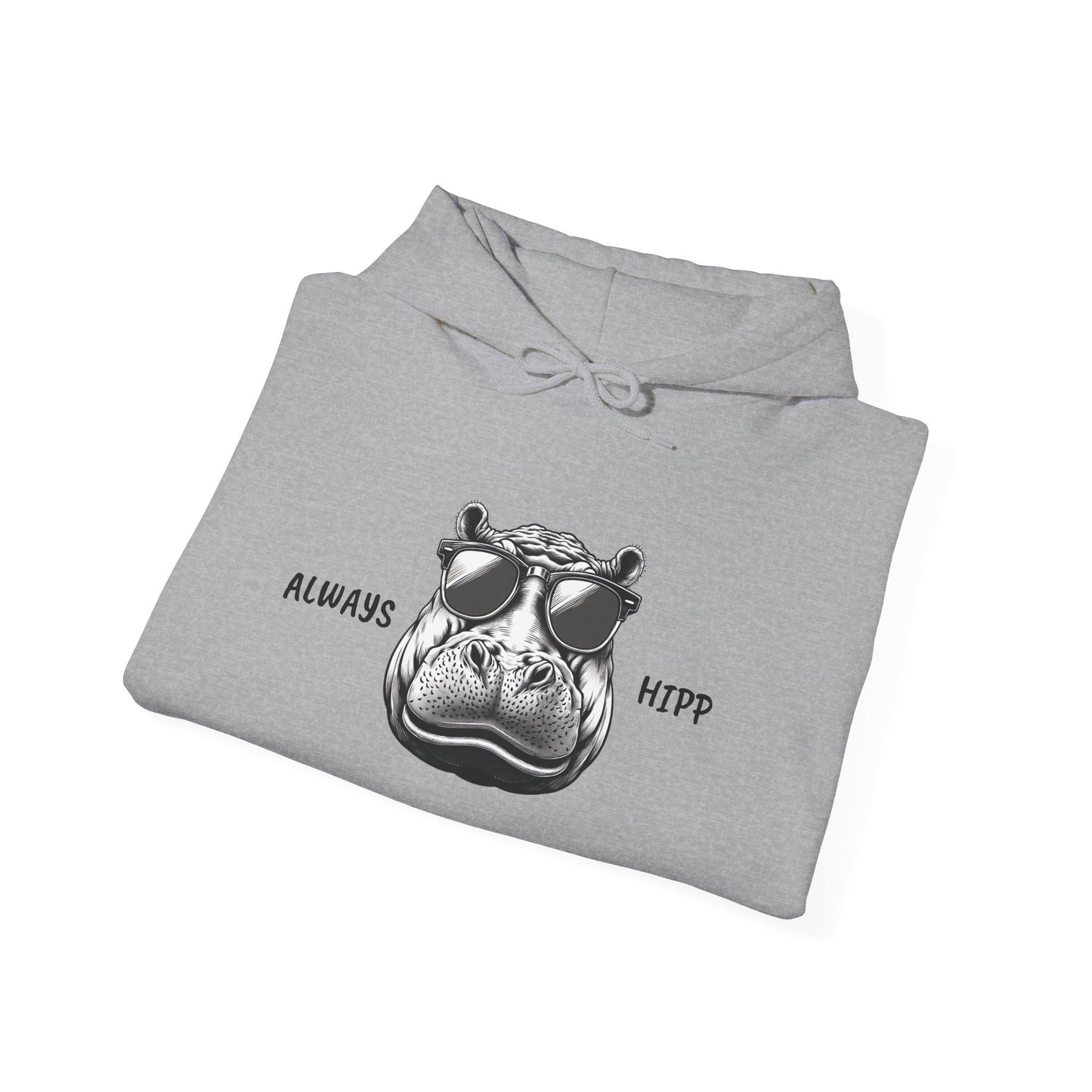 Always Hipp - Heavy Blend™ Hooded Sweatshirt