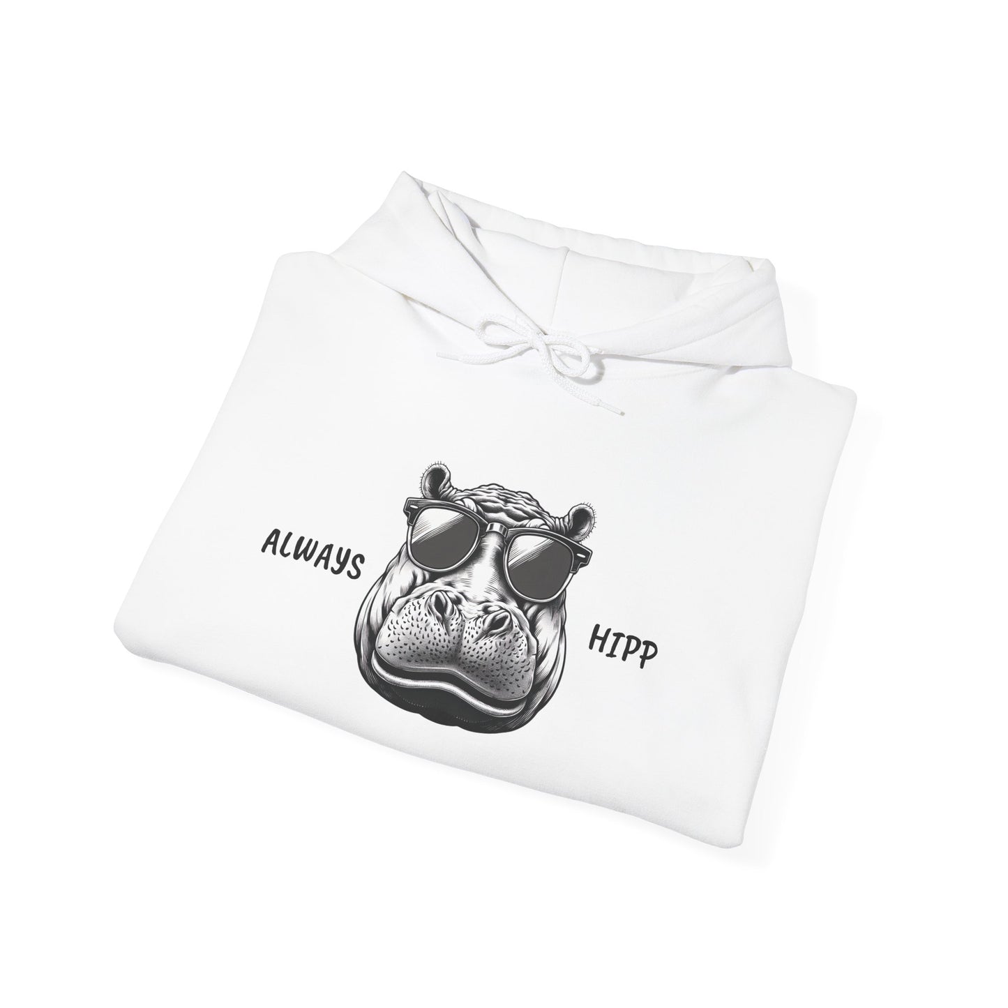 Always Hipp - Heavy Blend™ Hooded Sweatshirt