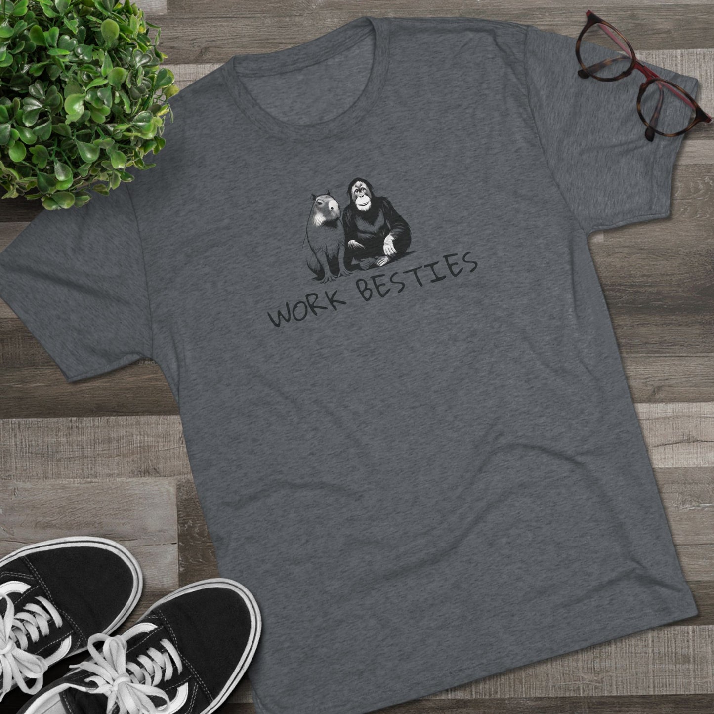 Work Besties - Tri-Blend Crew Tee